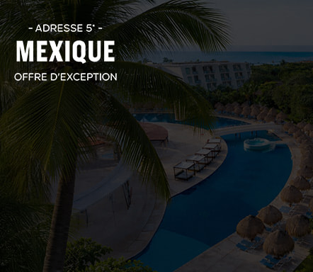 Hôtel du moment : Mexique