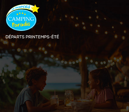 Camping Paradis - Départs printemps/été