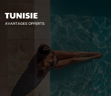 Tunisie - Avantages offerts