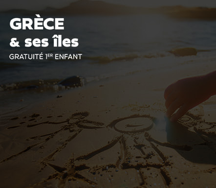 Grèce - 1er enfant gratuit