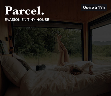 Parcel | Evasion en Tiny House