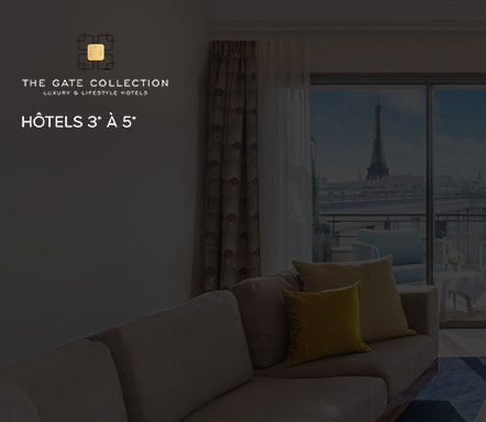 The Gate Collection | Hôtels 3* à 5*