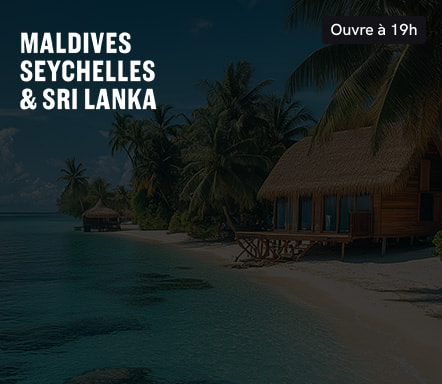 Maldives, Seychelles et Sri Lanka
