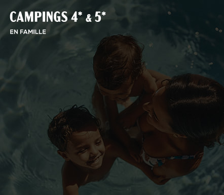 Campings 4-5* en famille