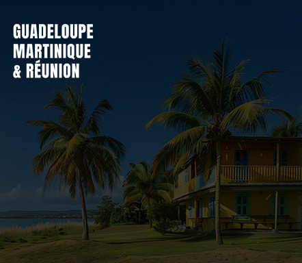 Guadeloupe, Martinique & Réunion
