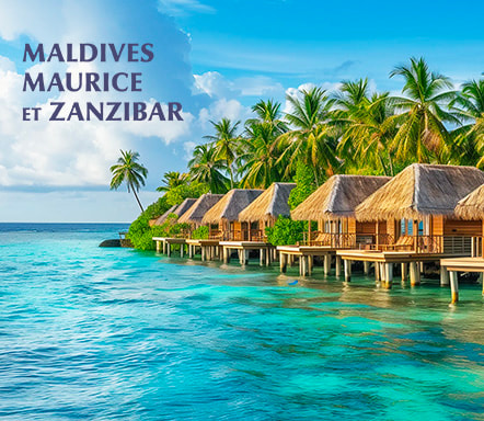 Zanzibar, Île Maurice, Maldives et Seychelles