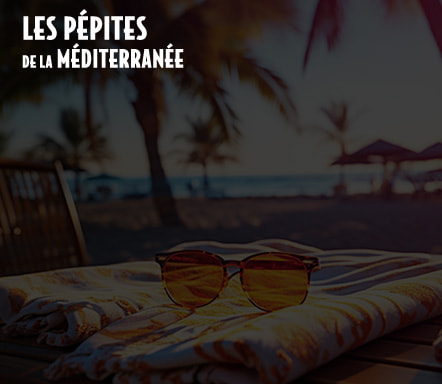 Les pépites de la méditerranée