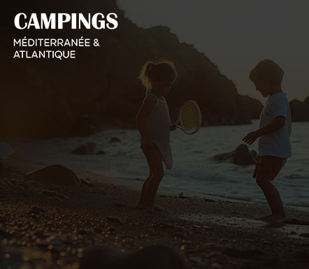 Campings - Méditerranée & Atlantique 