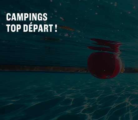 Campings - Top Départ ! 