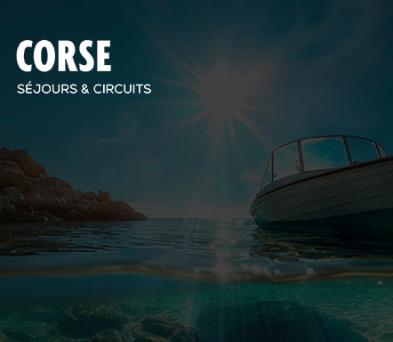 Corse - Séjours et circuits