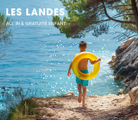Les Landes All inclusive