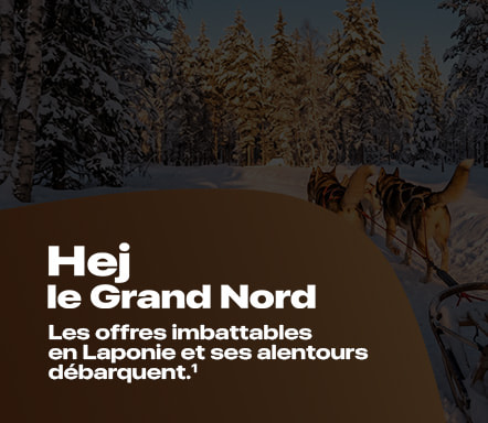 Hej le Grand Nord