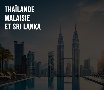 ASIE : Thailande, Malaisie & Sri Lanka