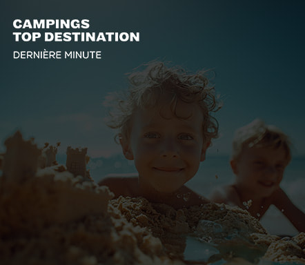 Campings top destination - Dernière minute