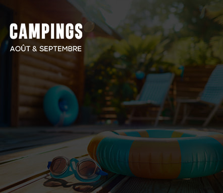 Campings - Août & septembre