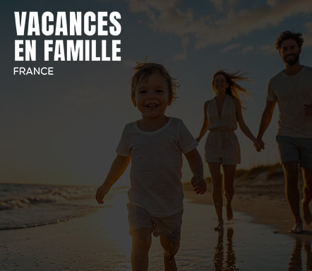 Vacances en famille | France