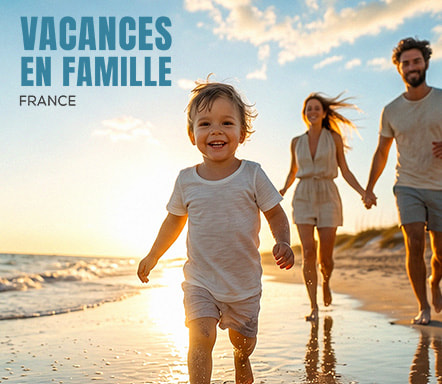 Vacances en famille | France