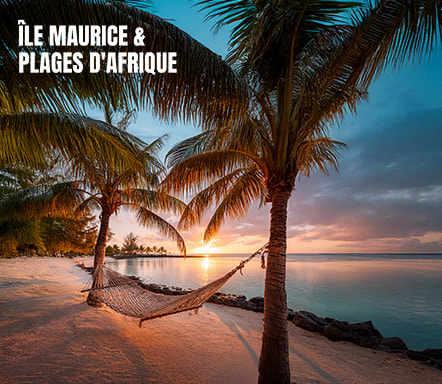 Île Maurice & Plages d'Afrique
