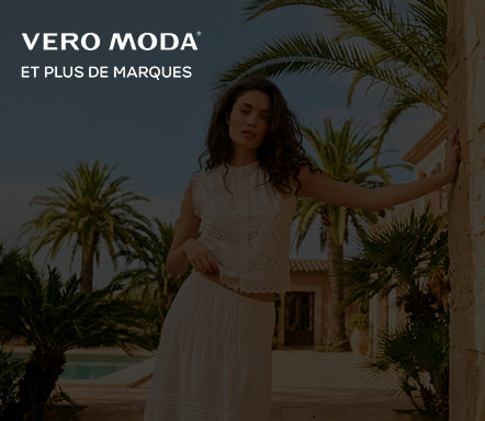 Vero Moda & plus de marques