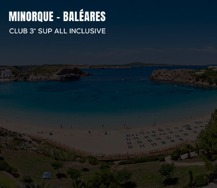 Minorque - Club 3* Sup All Inclusive