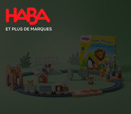 HABA et plus de marques...