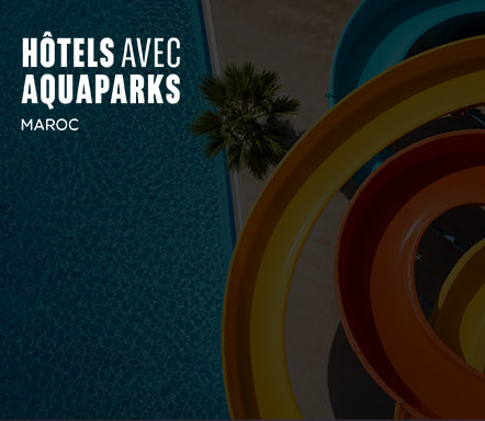 Maroc - Aquapark