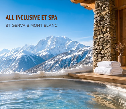 All inclusive et spa St Gervais Mont Blanc