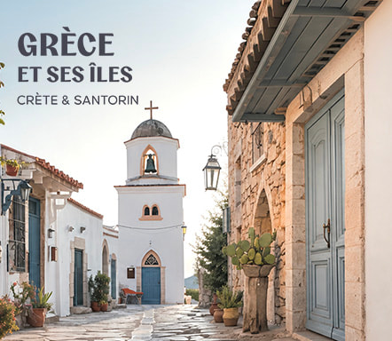 Grèce et ses îles : Crète et Santorin