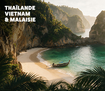 Thaïlande, Vietnam et Malaisie