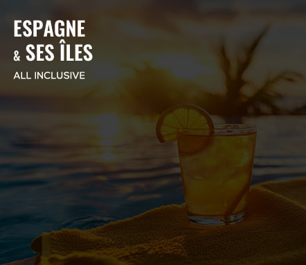Espagne et ses îles - All Inclusive