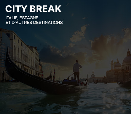 City Break - Italie, Espagne et d'autres destinati
