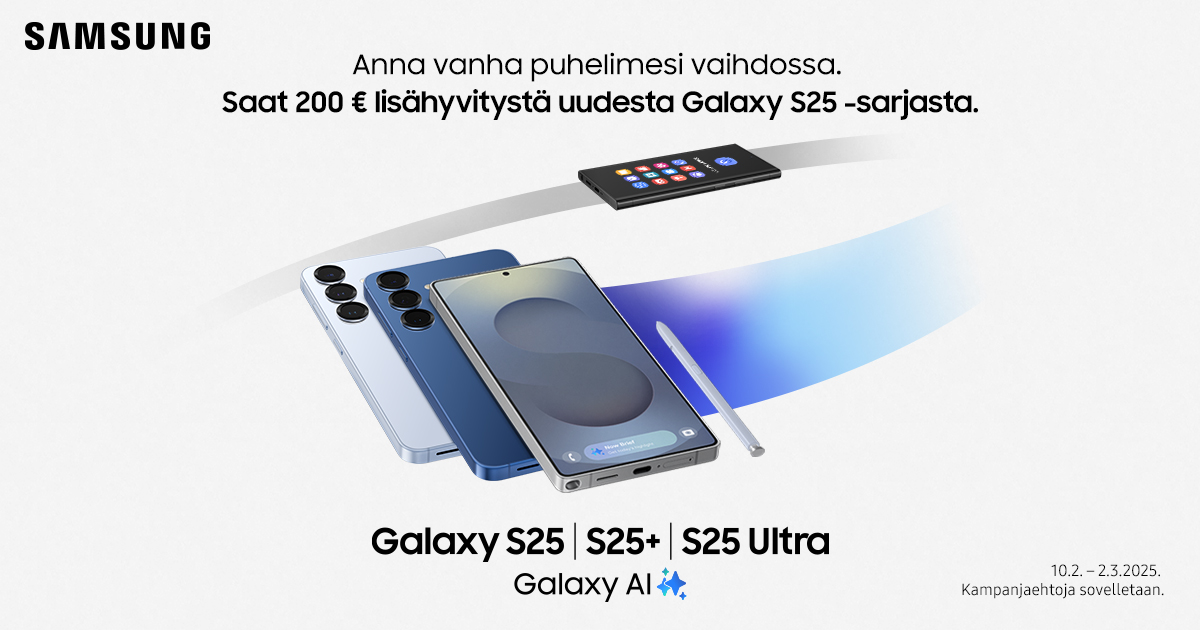 Samsung Galaxy S25 -tuoteperhe – lisähyvityskampanja