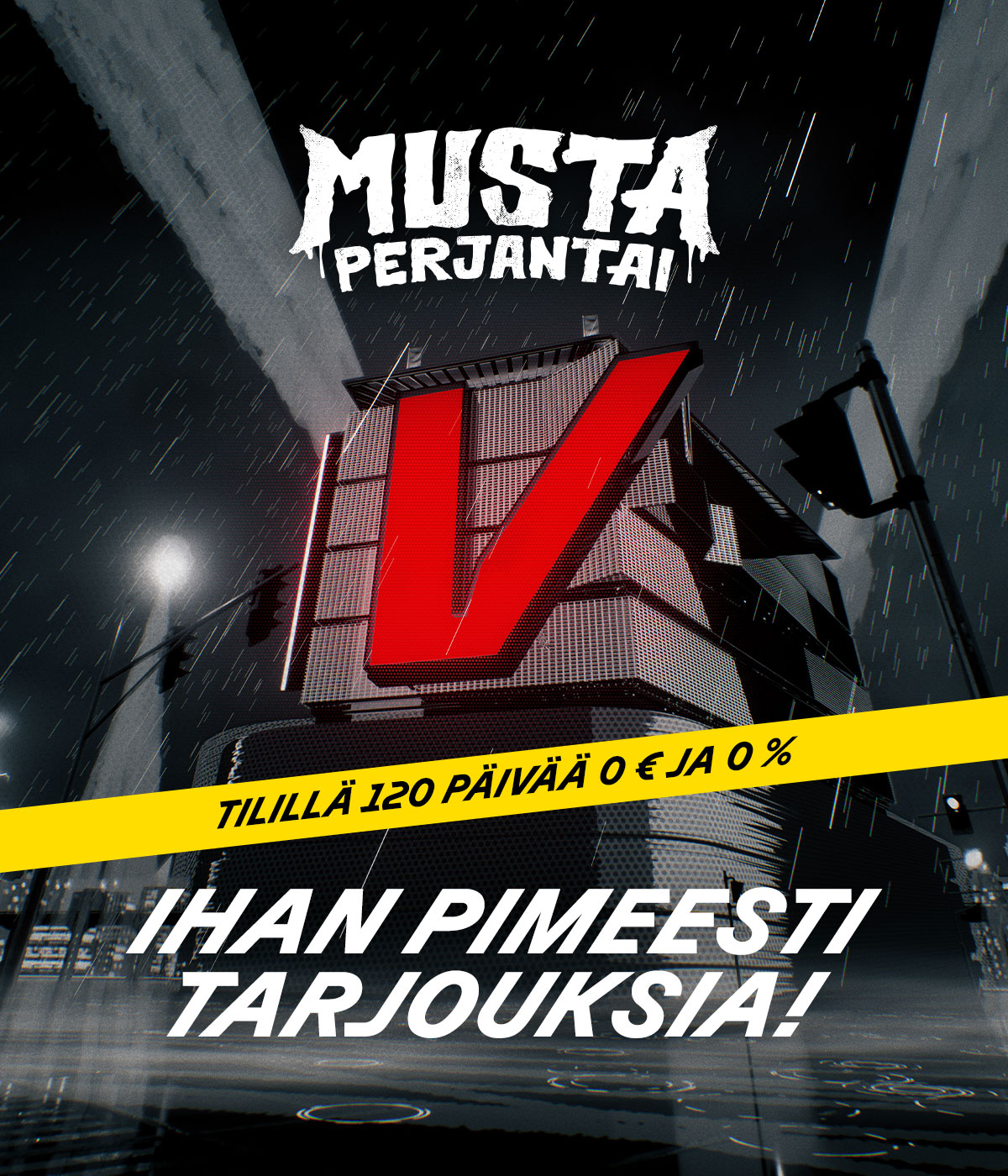 Musta Perjantai – Ihan pimeesti tarjouksia – Tilillä 120 päivää 0 € ja 0 %