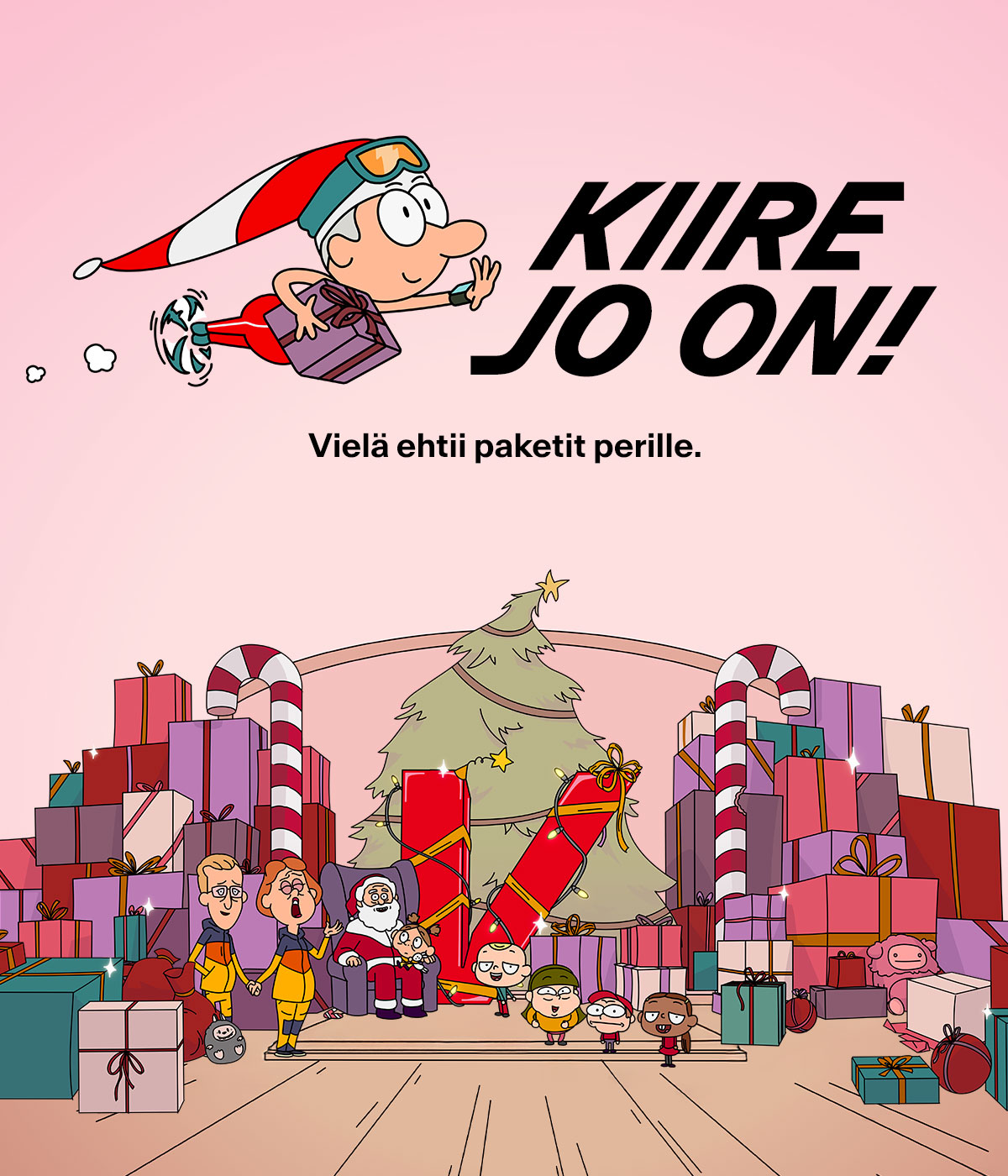 Kiire jo on! Vielä ehtii paketit perille