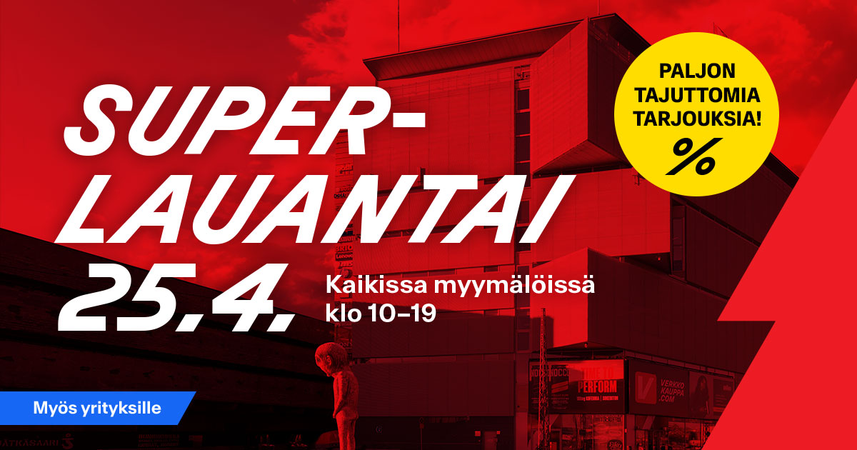 Superlauantai 25.4. – Kaikissa myymälöissä klo 10–19