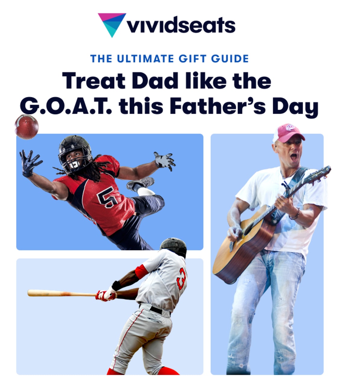 Give Dad the Gift of Tickets
