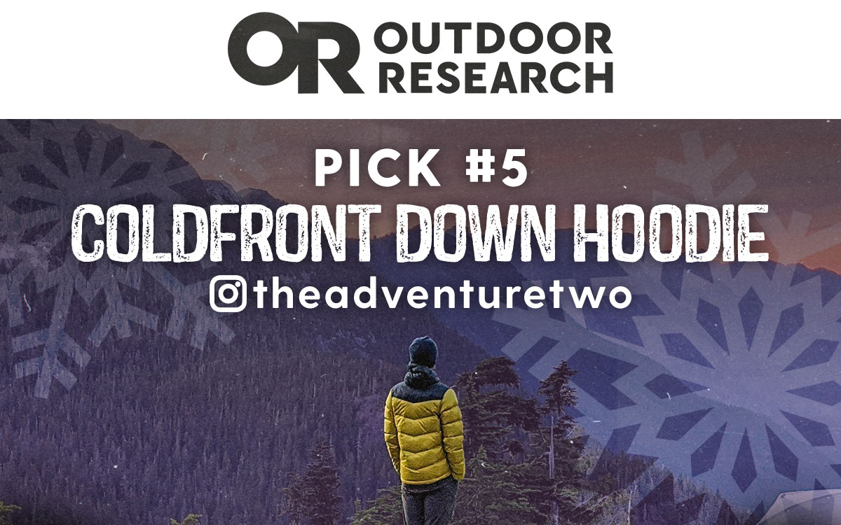 Pick #5: Outdoor Research Coldfront Down Hoodie - @theadventuretwo