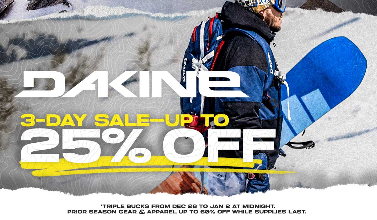 Save up to 25% Off Dakine—3 Day Sale