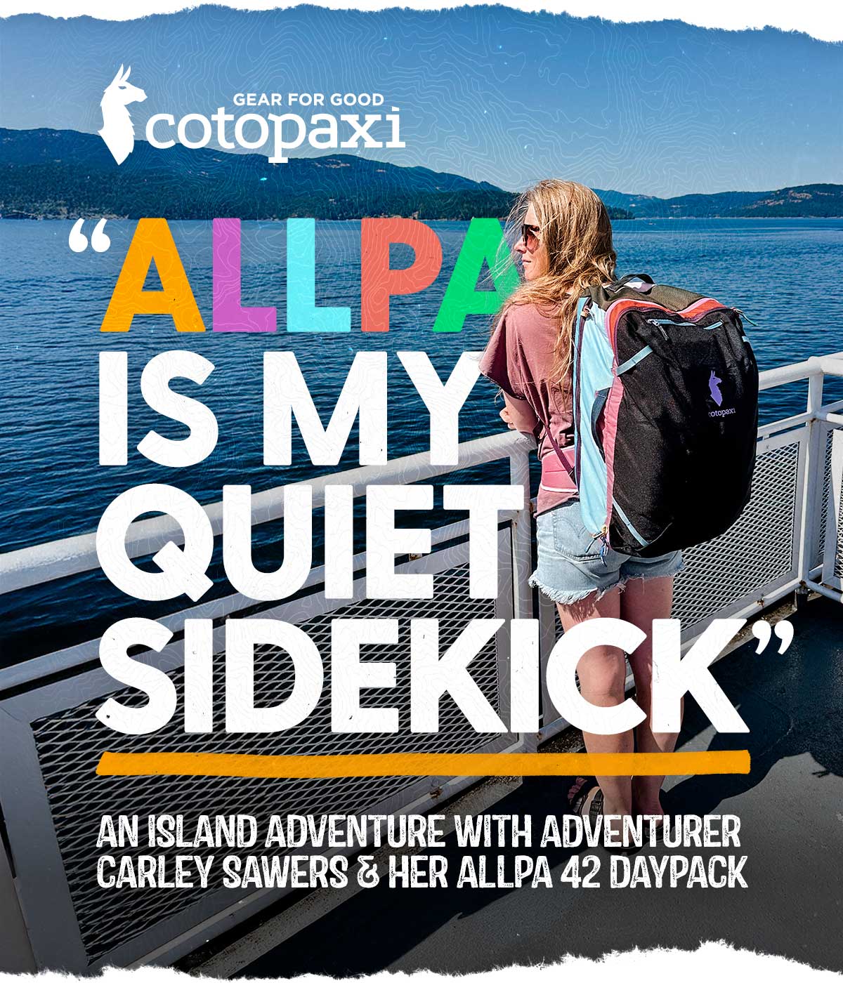 Cotopaxi Allpa: "My Quiet Sidekick"