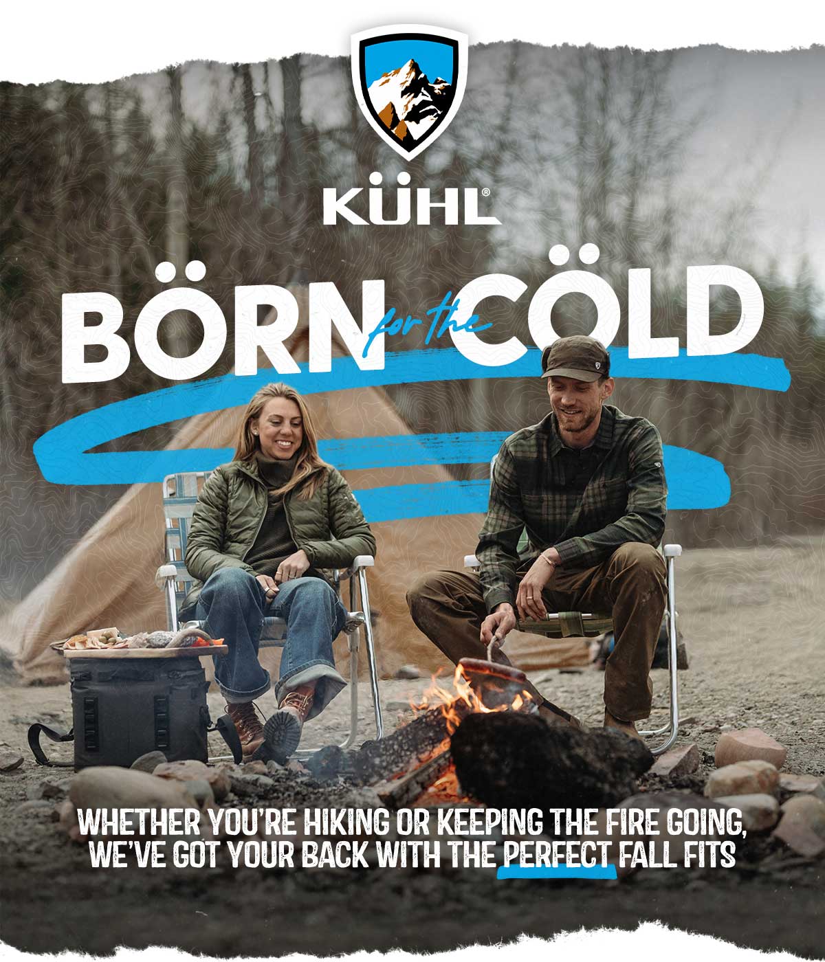 KUHL: Born for the Cold
