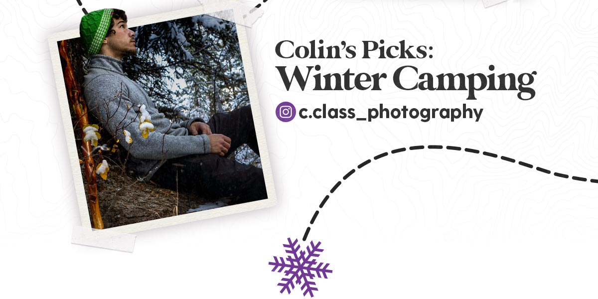 Shop Colin's Winter Camping Picks