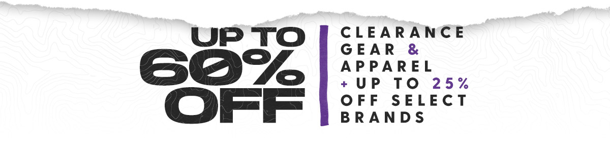Up to 60% Clearance Gear & Apparel