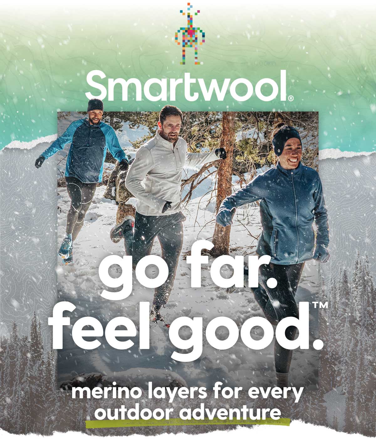 Smartwool. Go Far. Feel Good.™