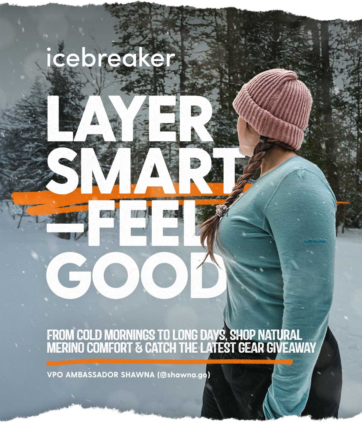 Icebreaker: Layer Smart—Feel Good