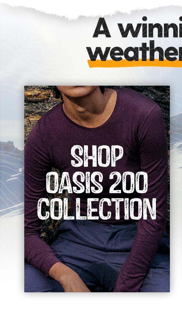 Shop Oasis 200 Collection