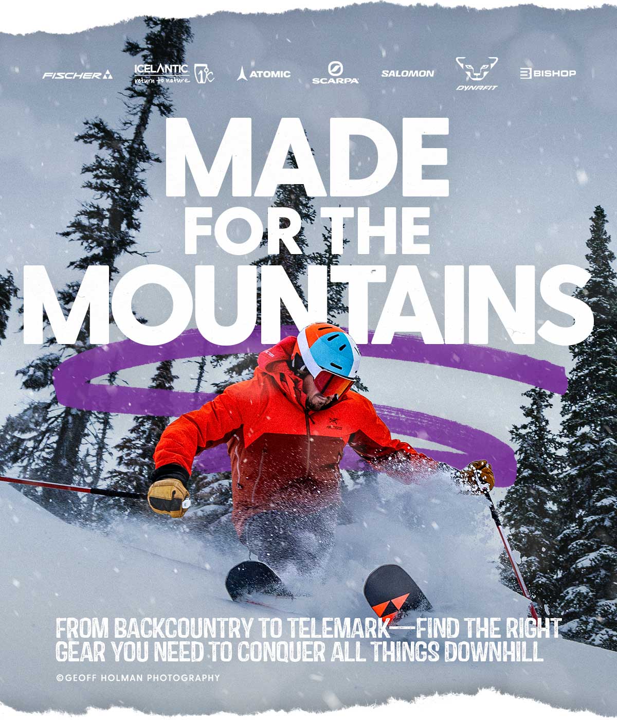 Ski Gear Made for the Mountains