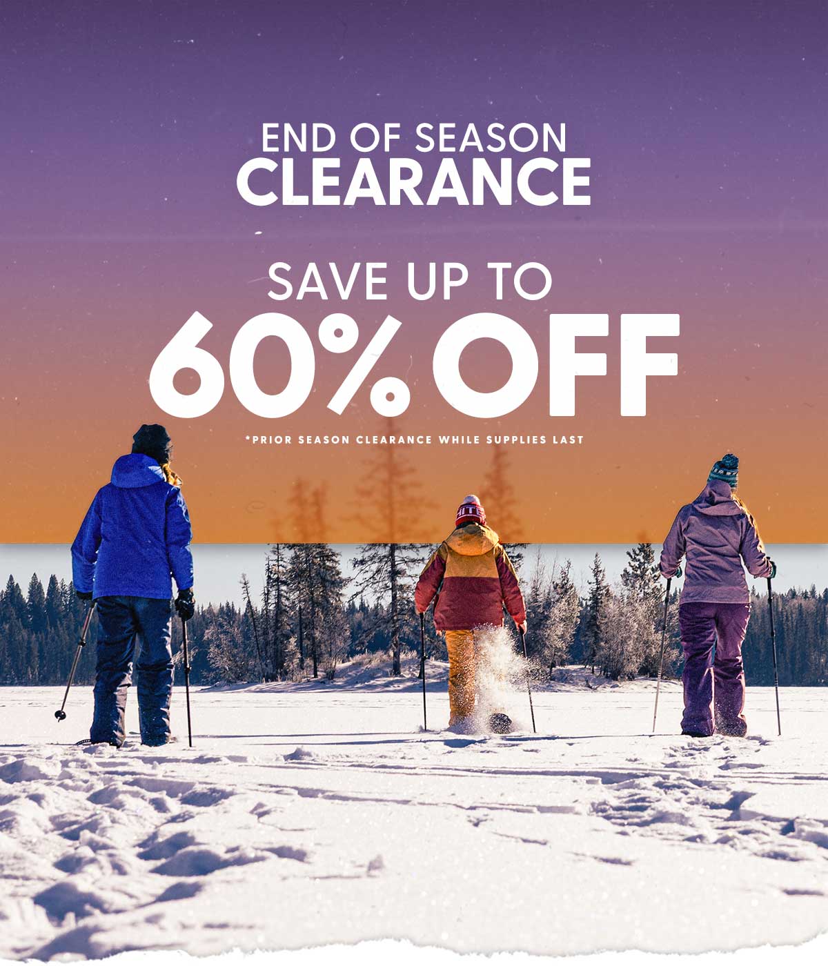 End of Season Clearance - Up To 60% Off