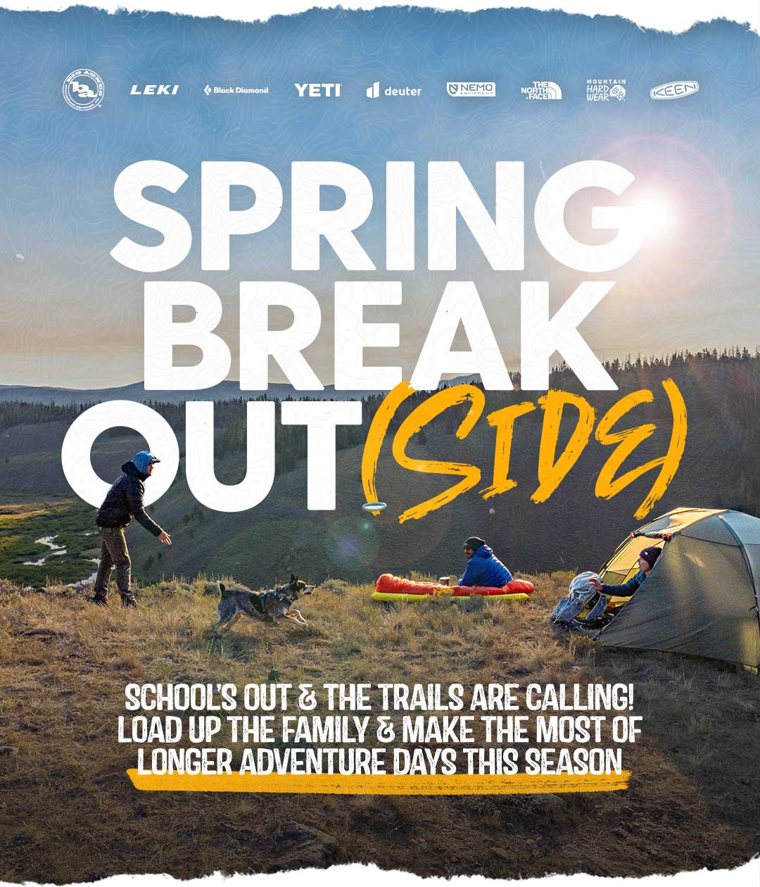 Spring Break Out(side) — Shop Gear for the Whole Family