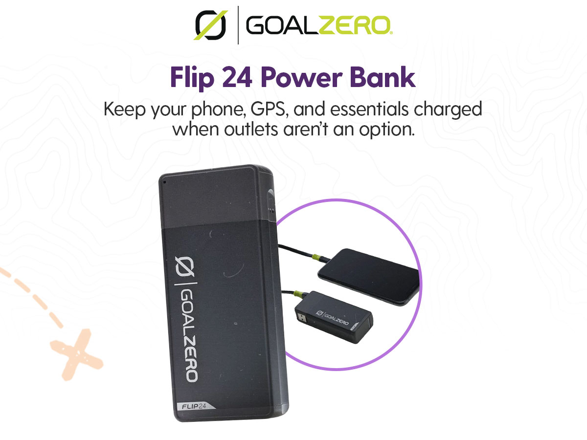 Goal Zero Flip 24 Power Bank: Keep your phone, GPS, and essentials charged when outlets aren’t an option.