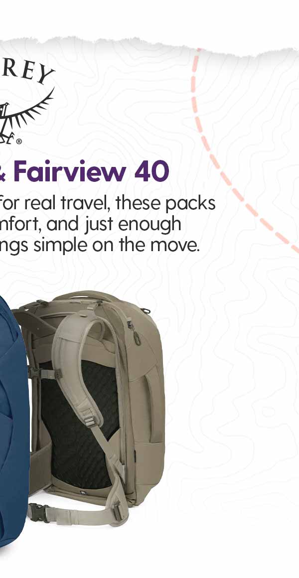 Osprey Fairview 40: Carry-on ready and built for real travel, these packs balance structure, comfort, and just enough organization to keep things simple on the move.